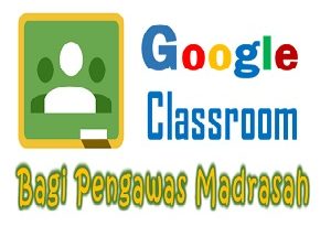 Mari Belajar Google Classroom