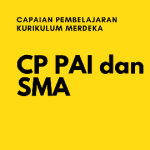 Capaian Pembelajaran PAI SMA