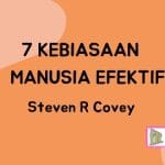 Kebiasaan Efektif Steven Covey Psikologi Populer