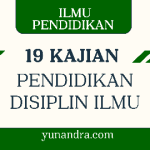 Kajian Pendidikan Disiplin Ilmu