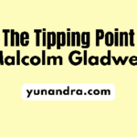 Tipping Point Malcolm Gladwell
