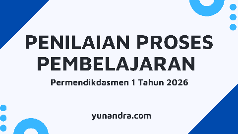 Penilaian Proses Pembelajaran Terbaru