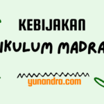 Kebijakan Kurikulum Madrasah