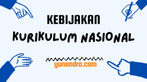 Kebijakan Kurikulum Nasional