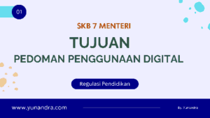 Tujuan Pedoman Penggunaan Digital