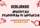Akreditasi Pendidikan di Indonesia