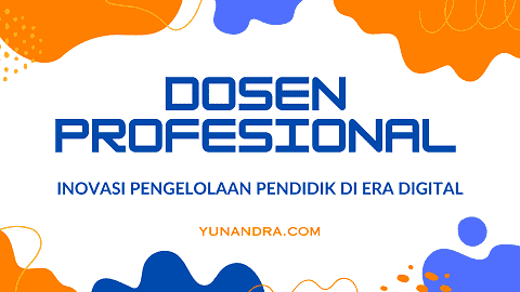 Dosen Profesional Inovatif