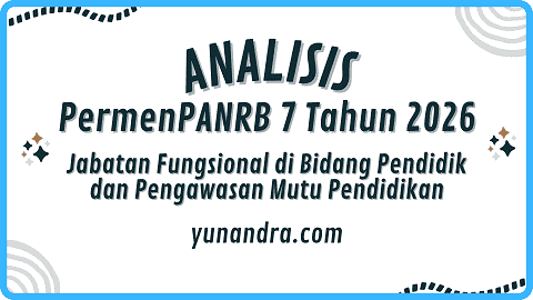 Analisis Permenpanrb 7 Tahun 2026