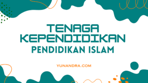 Tenaga Kependidikan Madrasah