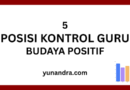 Posisi Guru dalam Budaya Positif