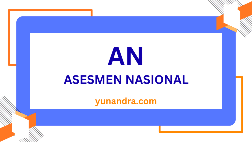 Asesmen Nasional Evaluasi Sistem Pendidikan
